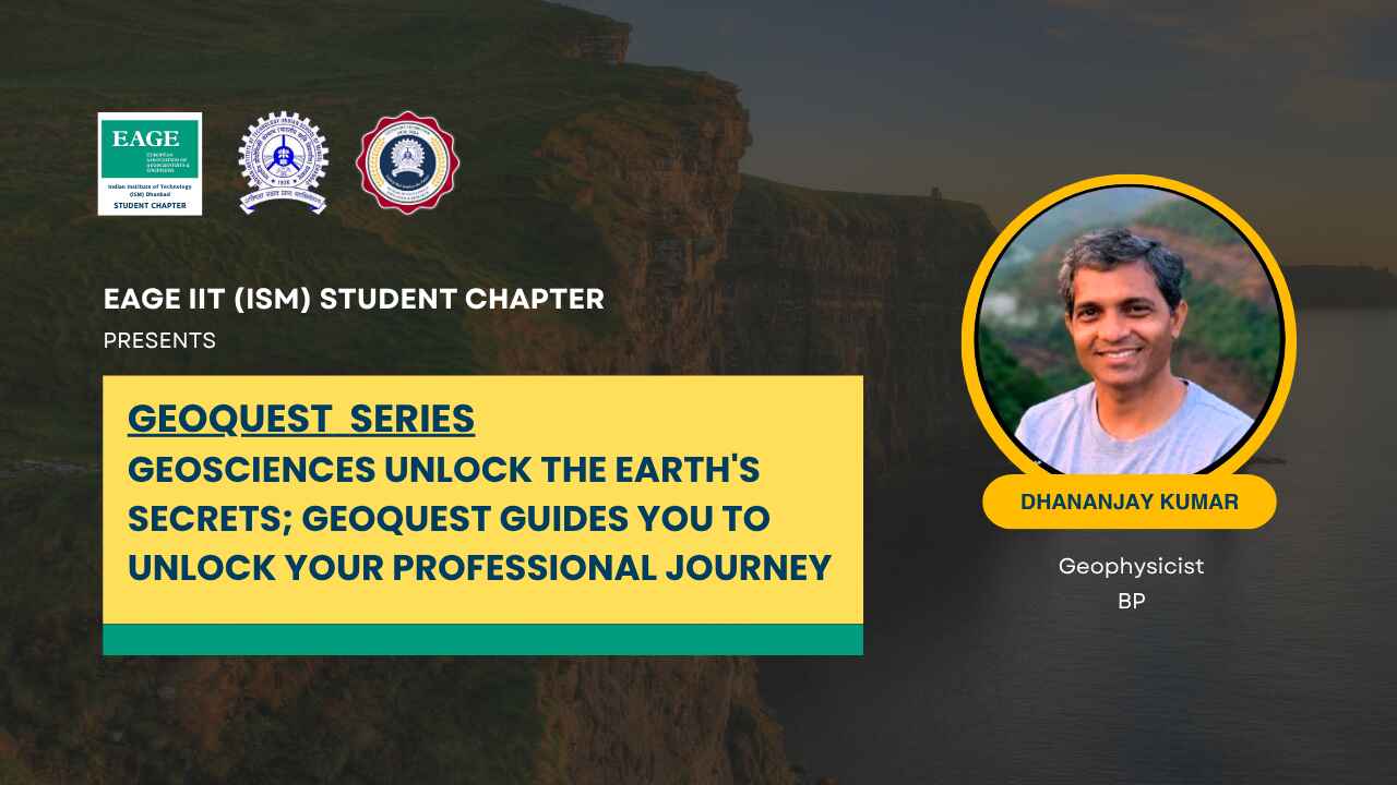Geosciences unlock the Earth's secrets; GeoQuest guides you to unlock your professional journey